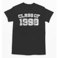 Class Of 1999 99 School Tee Shirt Graduation Class Party Unisex T-Shirt