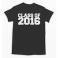 Class Of 2016 Senior Graduation Novelty FashionShirt Top Unisex T-Shirt