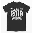 Class Of 2018 Retired Graduation TShirt Fun Retirement Shirt Unisex T-Shirt