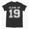 Class Of 2019 Senior Graduation Shirt 2019 Graduate Unisex T-Shirt