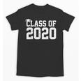 Class Of 2020 Graduation Senior High School College Unisex T-Shirt