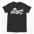 Class Of 2022 Mastered It College Masters Degree Graduation Unisex T-Shirt