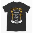 Class Of 2025 Senior Graduation Cross Quote Faith In God Unisex T-Shirt