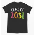 Class Of 2031 Kindergarten Graduation Back To School T-Shirt Unisex T-Shirt