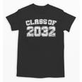 Class Of 2032 32 School Tee Shirt Graduation Class Party Unisex T-Shirt