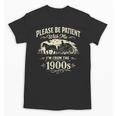 Classic Please Be Patient With Me I'm From The 1900s Unisex T-Shirt