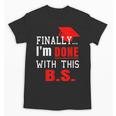 College GraduationShirt Senior Finally Done Unisex T-Shirt
