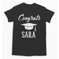 Congrats Sara College High School Graduation Unisex T-Shirt