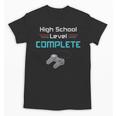 Cool High School Graduation For Grads Unisex T-Shirt