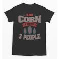 Corn Enthusiast Introvert Maize Farmer Planter Grower Unisex T-Shirt