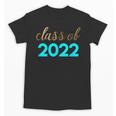 Cute Graduation Shirt Class Of 2022 Shirt Unisex T-Shirt