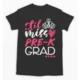 Cute Pre K Graduation Shirts Girls Tee Unisex T-Shirt