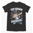 Dabbing Graduation Boy 1st Grade Class Of 2021 Nailed It Unisex T-Shirt