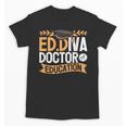 Doctor Of Education EdD Graduation ED Diva Unisex T-Shirt