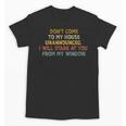 Don't Come To My House Unannounced Introvert Introverted Unisex T-Shirt