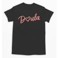 Doula Shirt Tee Heart Midwife Childbirth Graduation Unisex T-Shirt