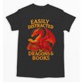 Easily Distracted By Dragons And Books Reading Unisex T-Shirt