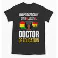 EdD Doctor Of Education Educated Doctorate Graduation Unisex T-Shirt
