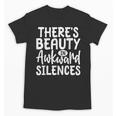 Embracing Awkward Silences Introvert Humor Antisocial Unisex T-Shirt