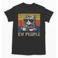 Ew People Introvert Cat Lover Crazy Vintage Cat Lady Unisex T-Shirt