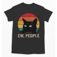 Ew People Introvert Cat Lover Cat Lady Vintage Unisex T-Shirt