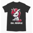 Ew People Unicorn Sarcastic Humor Introvert Unisex T-Shirt Ew People Unicorn Sarcastic Humor Introvert Unisex T-Shirt