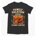 Family Vacation Grand Canyon 2026 Nostalgia Unisex T-Shirt Family Vacation Grand Canyon 2026 Nostalgia Unisex T-Shirt