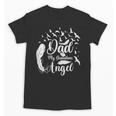 Father's Day Dad My Angel In Memory Unisex T-Shirt