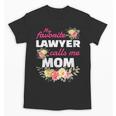 My Favorite Lawyer Calls Me Mom Graduation Unisex T-Shirt