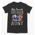 My Favorite Soldier Calls Me Aunt US Army Graduation Aunt Unisex T-Shirt