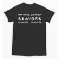 Our Final Chapter Seniors 2026 Graduation Senior 2026 Unisex T-Shirt