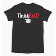 FinishEdD Doctor Of Education Graduate EdD Graduation Unisex T-Shirt