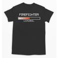 Firefighter Fire Resque Team By Bezra Future Firefighter Loading Fireguard Fireman Graduation Unisex T-Shirt