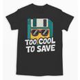 Floppy Disk Retro Tech Nostalgia Old School Computing Humor Unisex T-Shirt