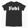 Fobi Fear Of Being Included Men Women Introvert Unisex T-Shirt Fobi Fear Of Being Included Men Women Introvert Unisex T-Shirt