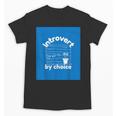 Fun For Introverts Unisex T-Shirt Fun For Introverts Unisex T-Shirt