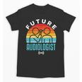 Future Audiologist Cool Audiology Student Graduation Unisex T-Shirt
