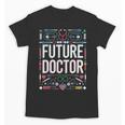 Future Doctor Graduation School Kids Toddler Women Men Unisex T-Shirt