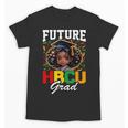 Future HBCU Grad Girl HBCU Toddler Kids Graduation Unisex T-Shirt