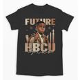 Future HBCU Grad History Boy Kids Graduation HBCU Unisex T-Shirt