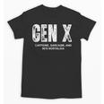 Gen X Caffeine Sarcasm 90s Nostalgia Men Women Graphic Unisex T-Shirt Gen X Caffeine Sarcasm 90s Nostalgia Men Women Graphic Unisex T-Shirt