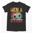 Gen X Lots Of Memories No Evidence Retro Nostalgia Humor Unisex T-Shirt