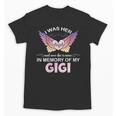 Gigi Angel In My Memory Cute Family Remembrance Match Unisex T-Shirt