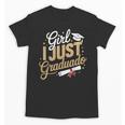 Girl I Just Graduated Spanish Grad Girls Graduation Unisex T-Shirt