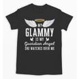 My Glammy Is My Guardian Angel In Loving Memorial Memory Tee Unisex T-Shirt My Glammy Is My Guardian Angel In Loving Memorial Memory Tee Unisex T-Shirt