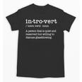 Glassblower Willing To Discuss Glassblowing Introvert Unisex T-Shirt