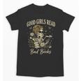 Good Girls Read Bad Books Vintage Skeleton Reader Unisex T-Shirt
