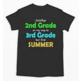Goodbye 2nd Grade On My Way To 3th Grade 2022 Graduation Unisex T-Shirt