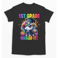 Graduation 1st Grade Unicorn Nailed It Girls Grad Magical Unisex T-Shirt