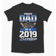 Graduation 2019 TShirt Proud Dad Of Senior Unisex T-Shirt